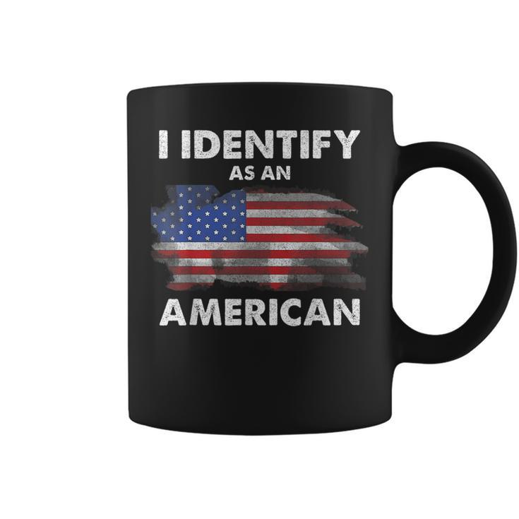 I Identify As An American Politics Us Flag Proud American Coffee Mug