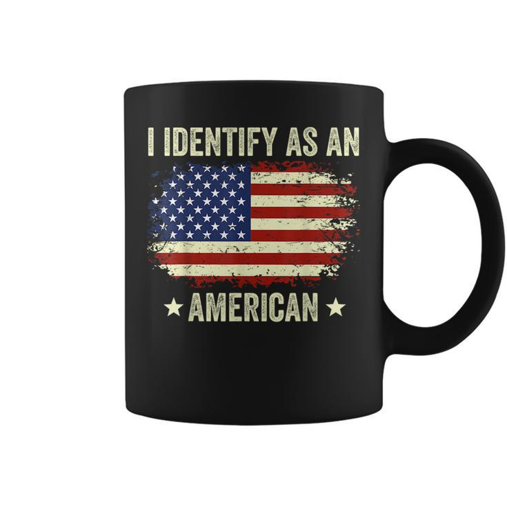 I Identify As An American Proud American  Coffee Mug