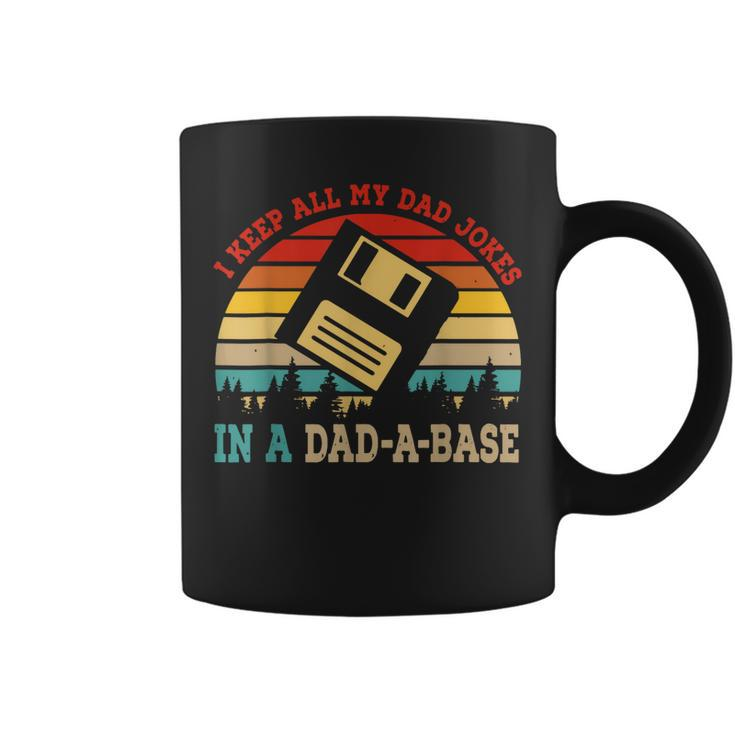 I Keep All My Dad Jokes In A Dadabase Fathers Day Gift Coffee Mug
