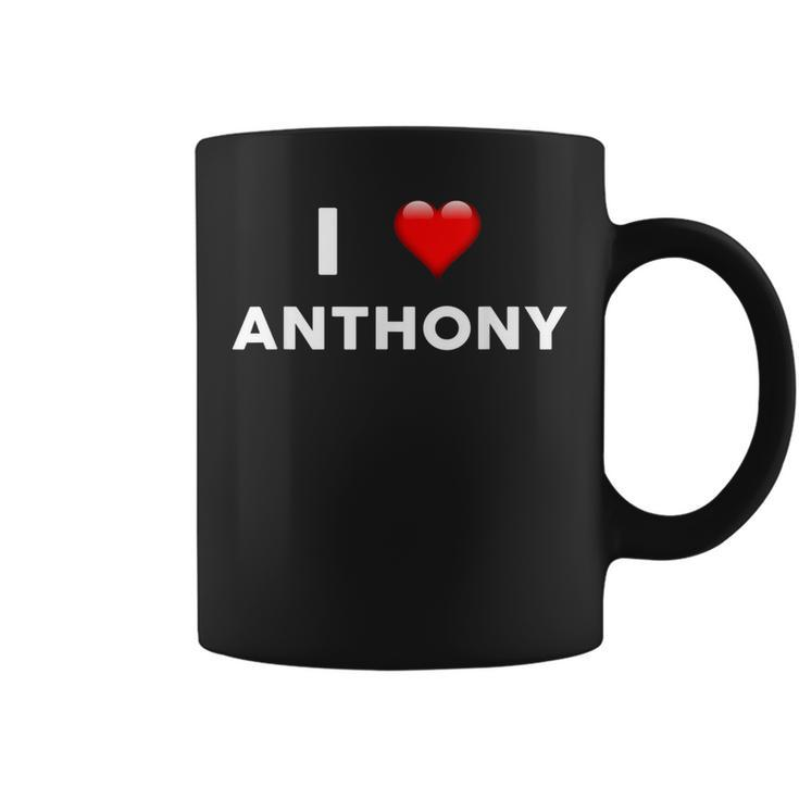 I Love Anthony  Name Coffee Mug
