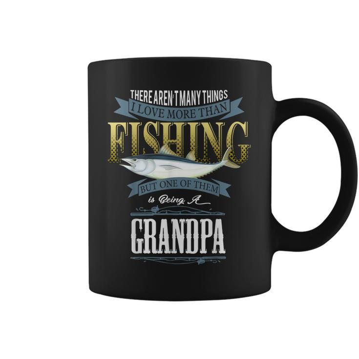 I Love More Than Fishing Being A Grandpa  Fishing  Coffee Mug