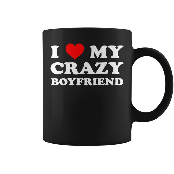 I Love My Crazy Boyfriend Bf - I Heart My Crazy Boyfriend  Coffee Mug