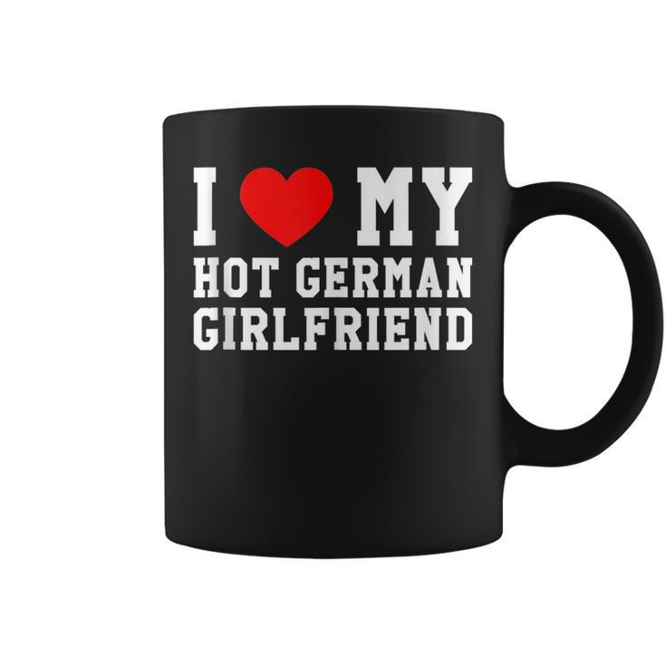 I Love My Hot German Girlfriend Red Heart  Coffee Mug