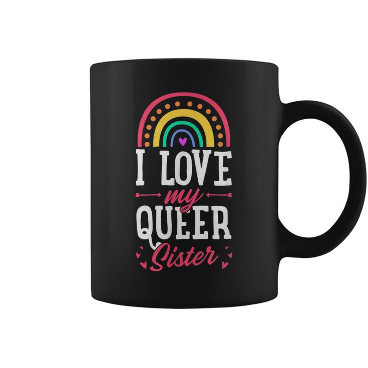 I Love My Queer Sister Gay Pride Bohemian Rainbow Sibling  Coffee Mug