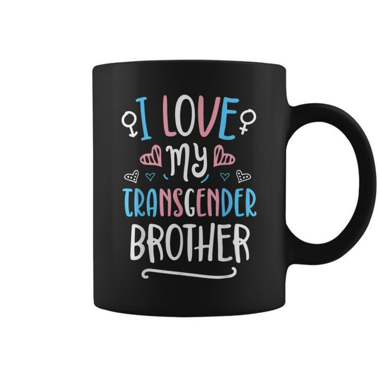 I Love My Transgender Brother Trans Pride Lgbt Flag Sibling  Coffee Mug