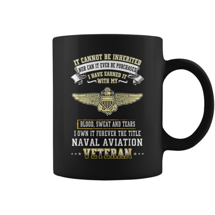 I Own Forever The Title Naval Aviation Veteran  Coffee Mug
