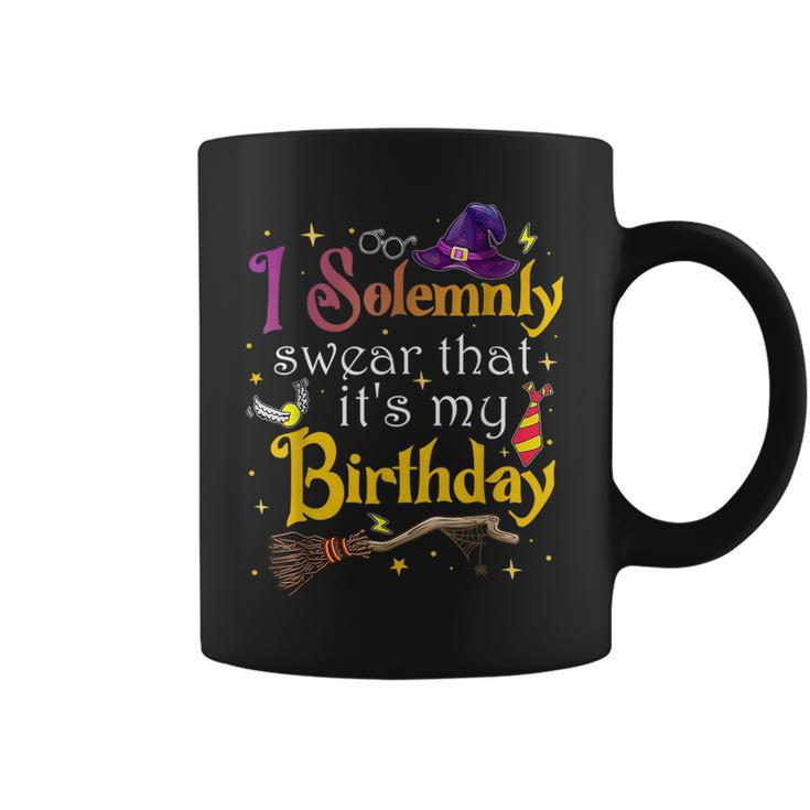 I Solemnly Swear That Its My Birthday Funny  Coffee Mug