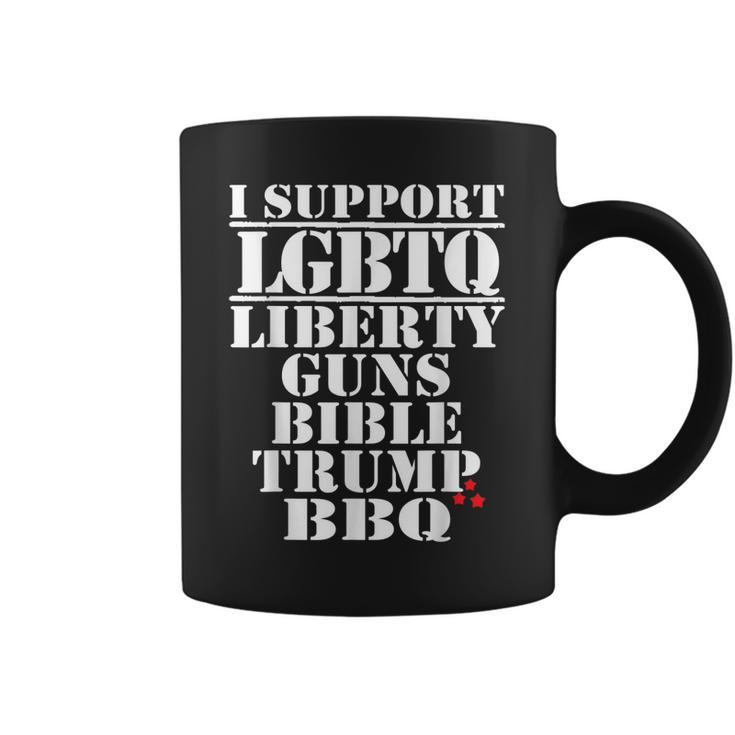 I Support Lgbtq Liberty Guns Bible Trump Bbq Funny  Coffee Mug