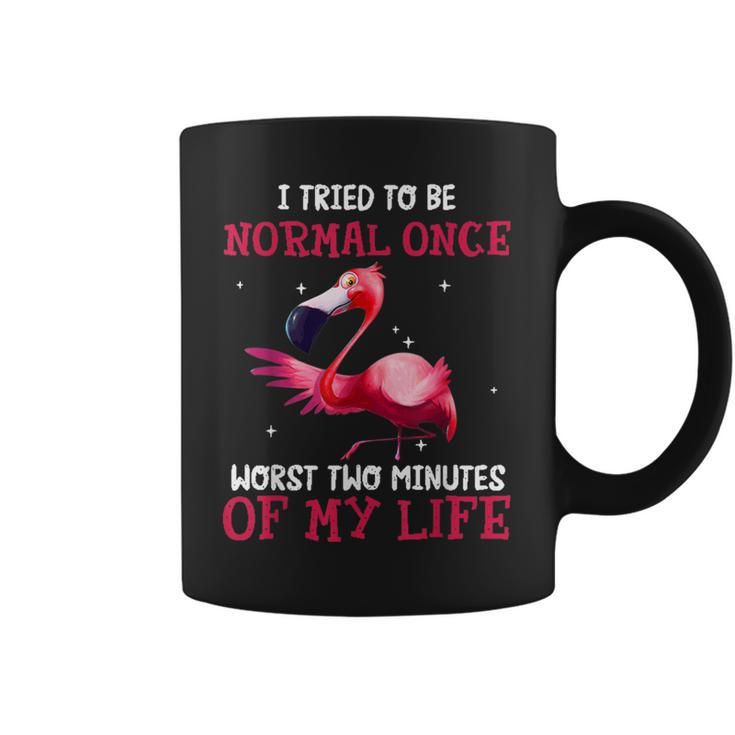 I Tried Being Normal Once Worst Two Minutes Of My Life  Coffee Mug