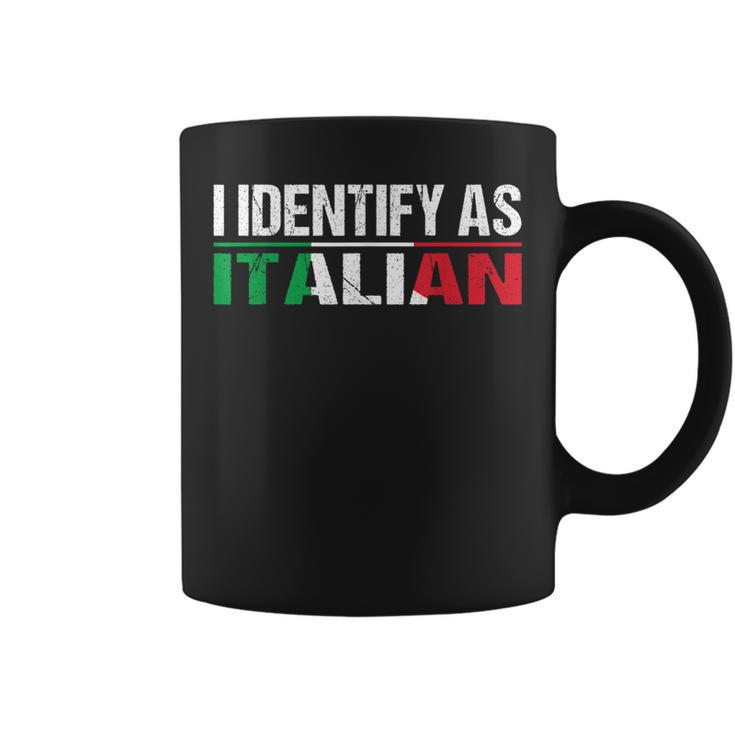 I Identify As Italian Coffee Mug