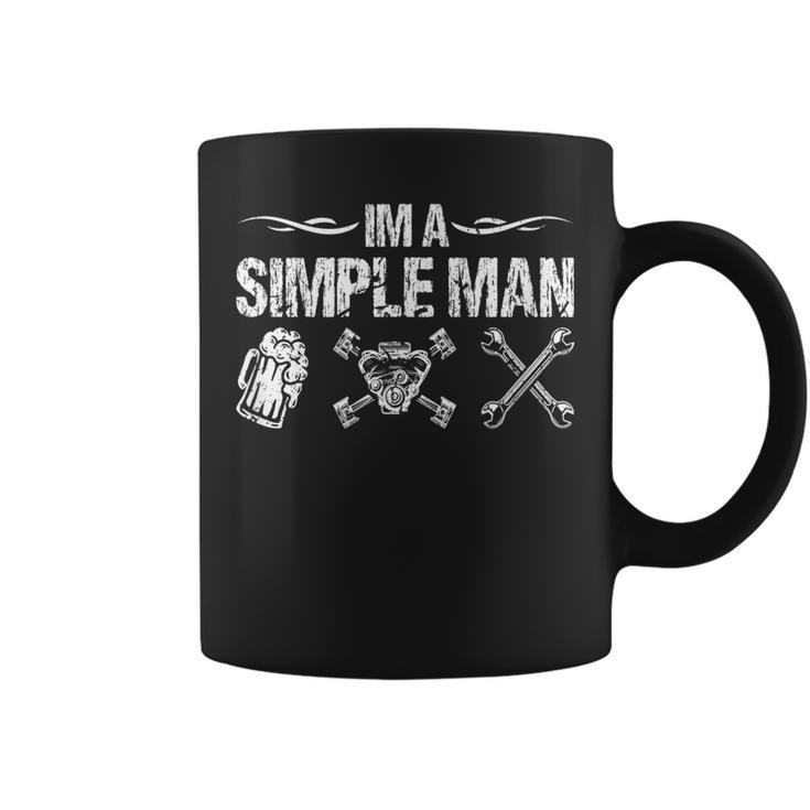 Im A Simple Man Car Mechanic Garage Gift For Mens Mechanic Funny Gifts Funny Gifts Coffee Mug