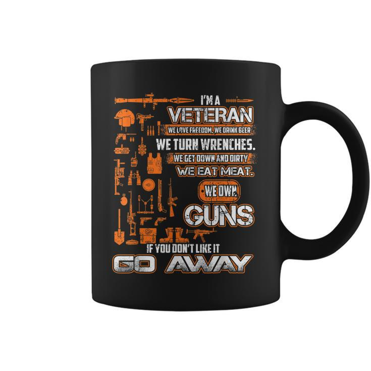 Im A Veteran If You Dont Like It Go Away Veterans Day  Coffee Mug