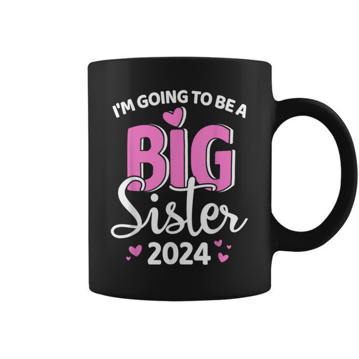 Im Going To Be Big Sister 2024 For Pregnancy Announcement  Gifts For Sister Funny Gifts Coffee Mug