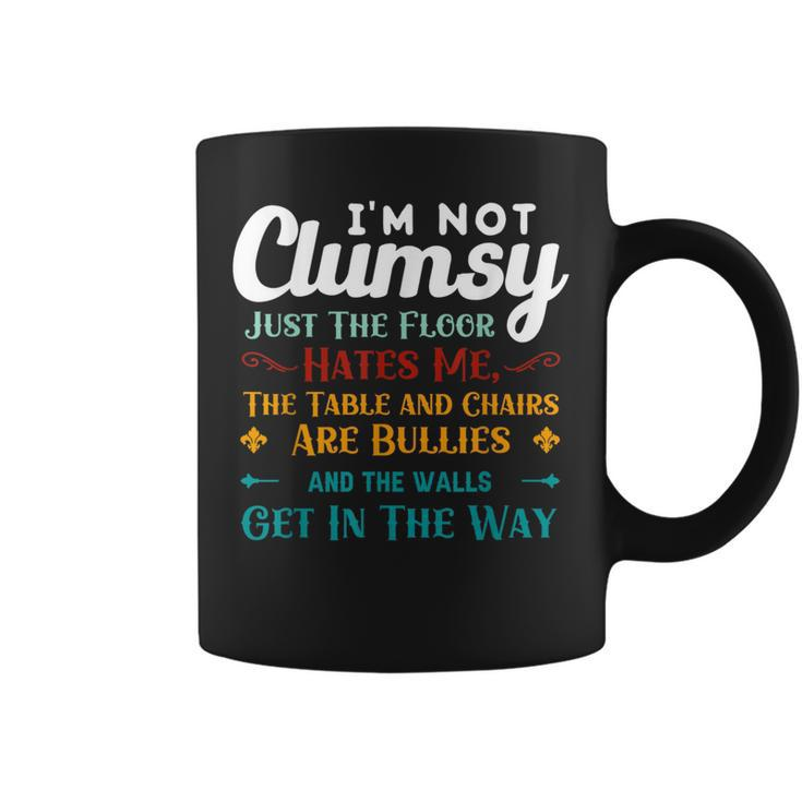 Im Not Clumsy Sarcastic Women Men Girl Boy Funny Saying  Coffee Mug