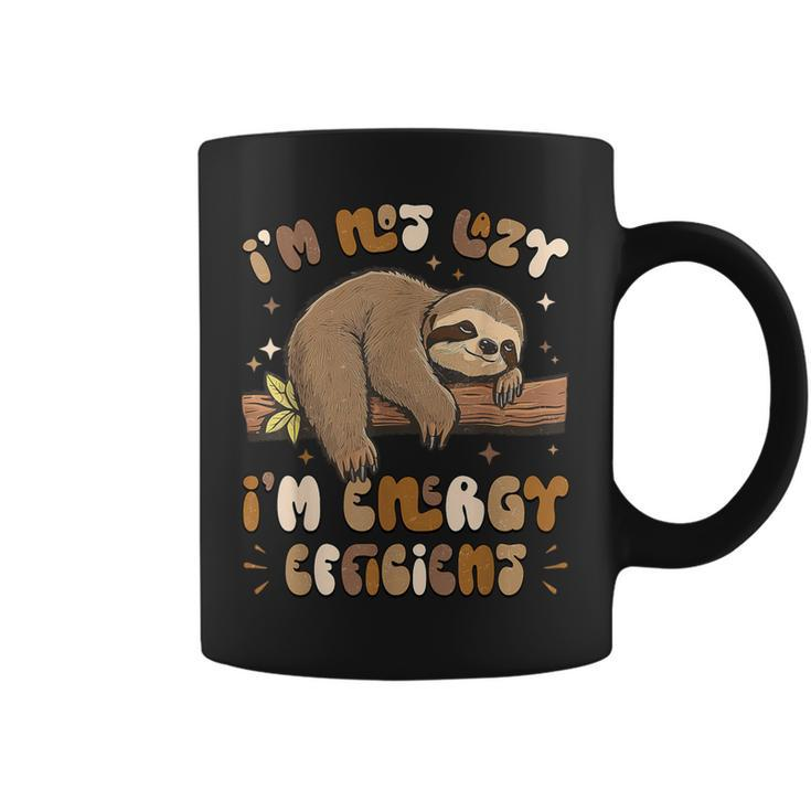 I'm Not Lazy I'm Energy Efficient Sloths Quote Saying Coffee Mug