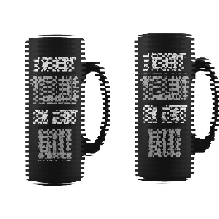 Im Not Yelling Im Just Basque  Coffee Mug