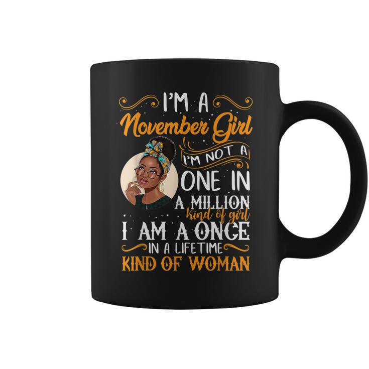 I'm A November Girl Black Virgo Libra Birthday Coffee Mug