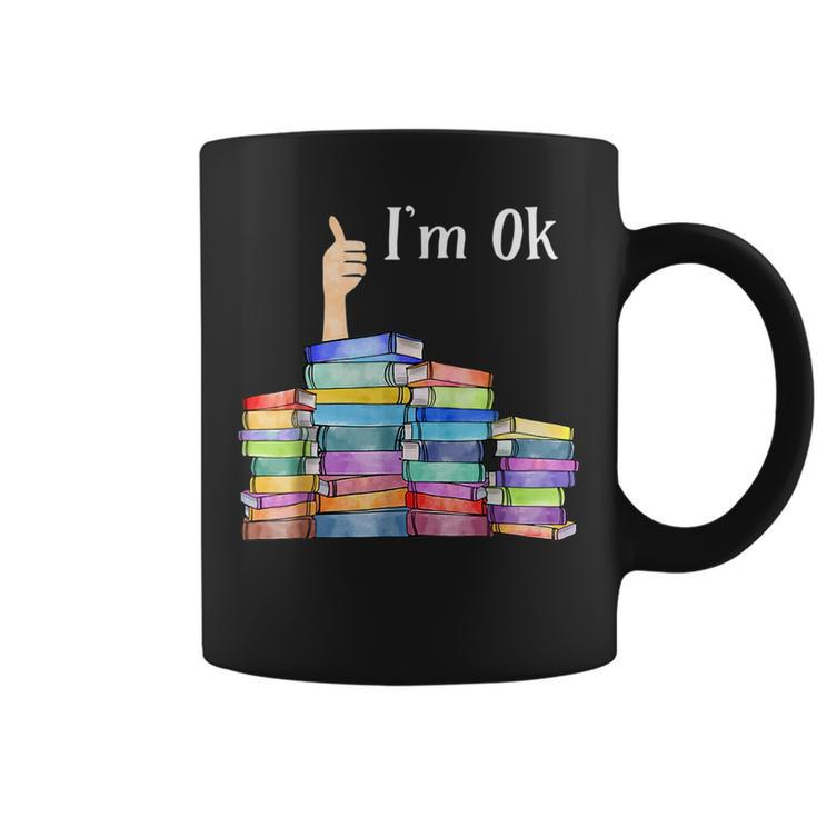 Im Ok National Book Day Reading Book Lover  Reading Funny Designs Funny Gifts Coffee Mug