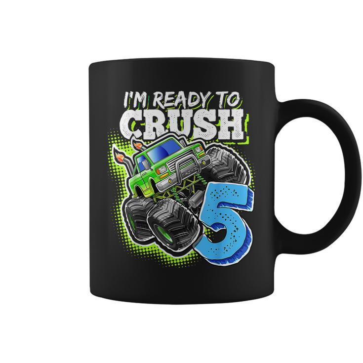 Im Ready To Crush 5 Monster Truck 5Th Birth Boys  Coffee Mug