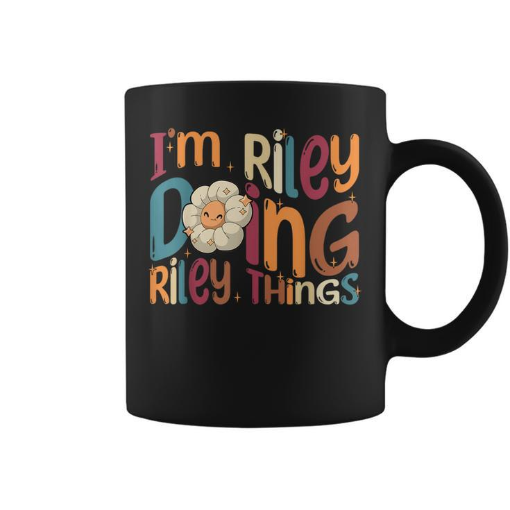 Im Riley Doing Riley Things Funny Groovy Retro Riley Coffee Mug