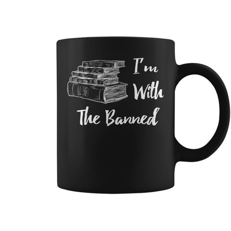 Im With The Banned Book Lovers Political Statement Coffee Mug