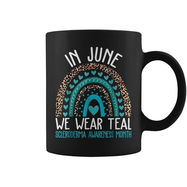In June We Wear Teal Cool Scleroderma Awareness Month  Coffee Mug