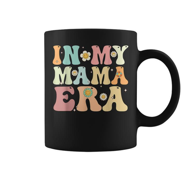In My Mama Era Groovy Retro Mom Mothers Day 2023  Coffee Mug