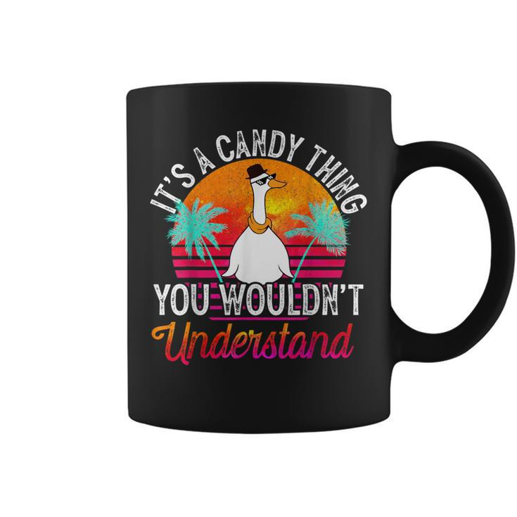 It's A Candy Thing You Wouldn't Understand Candy Name Coffee Mug