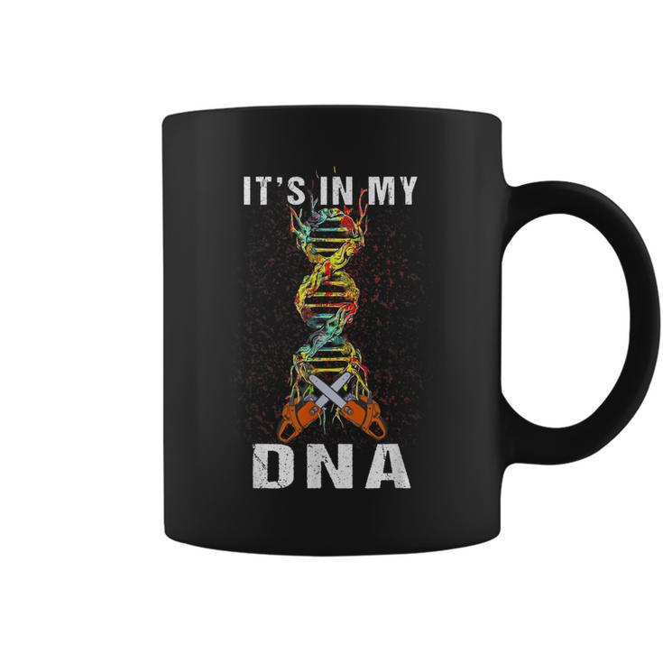 Its In My Dna Chainsaw Tree Climber Job Pride  Gift For Mens Coffee Mug
