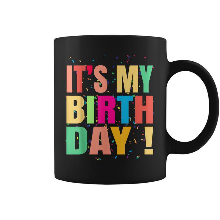 Its My Birthday Funny Retro Men Women Coffee Mug