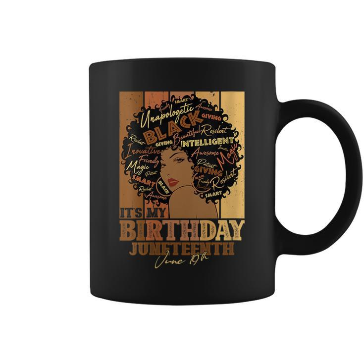 Its My Birthday Junenth June 19Th Black Queen Afro  Coffee Mug