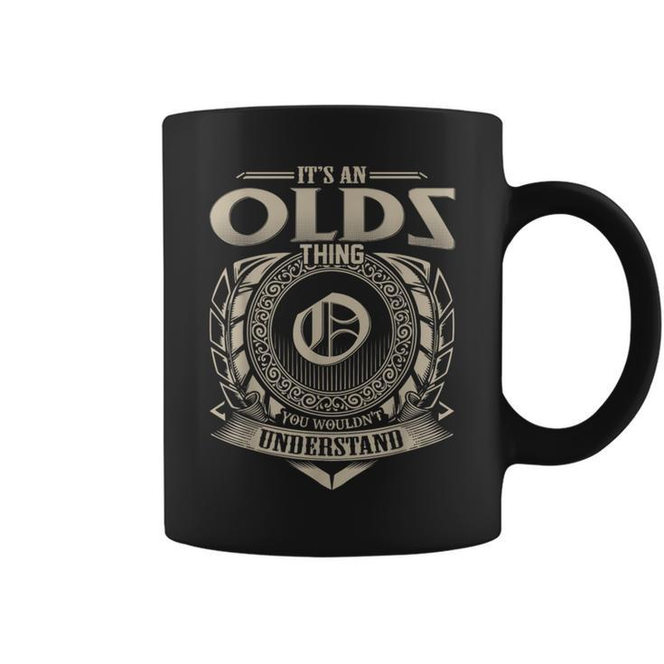 It's An Olds Thing You Wouldn't Understand Name Vintage Coffee Mug