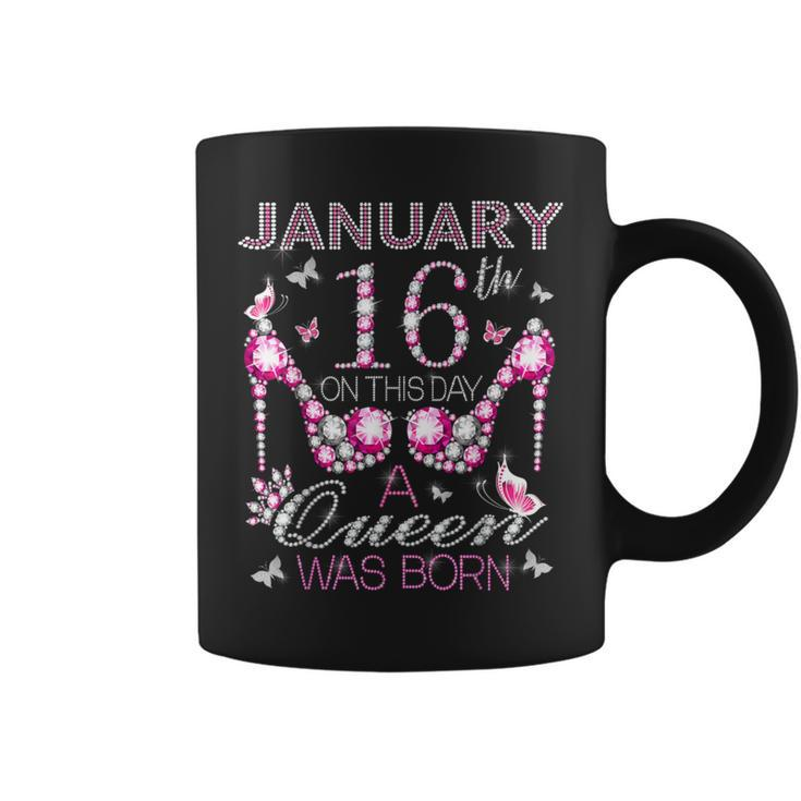 On January 16Th A Queen Was Born Aquarius Capricorn Birthday Coffee Mug