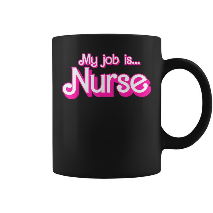 My Job Is Nurse Pink Retro Rn Nursing School Lpn Lvn Womens Coffee Mug