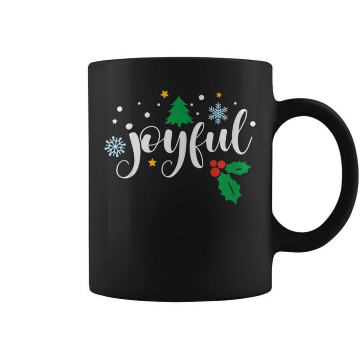 Joyful Christmas Season Holidays Thankful Inspiring Coffee Mug