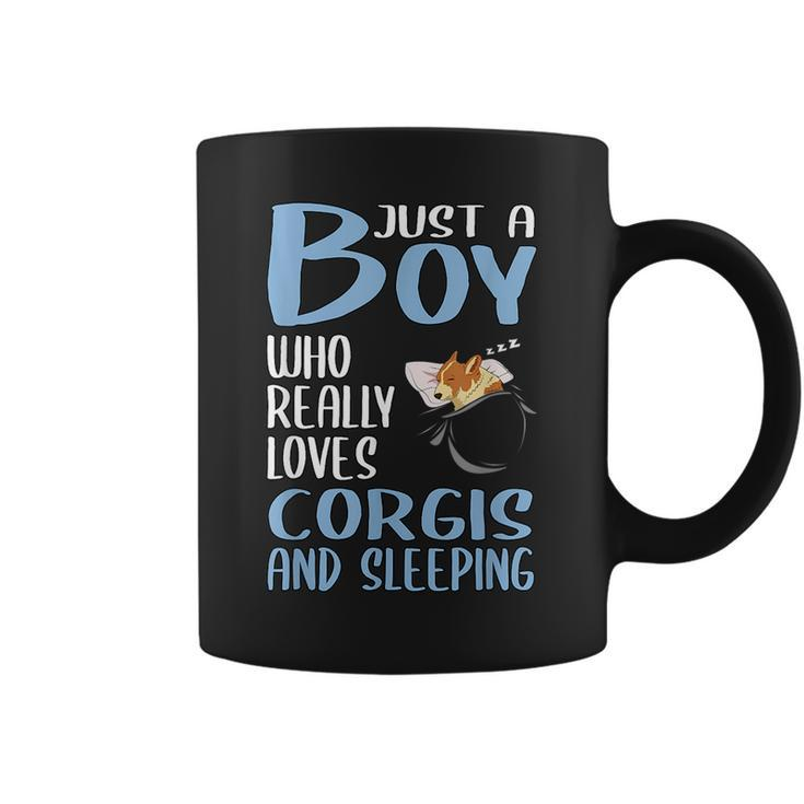 Just A Boy Who Really Loves Corgis And Sleeping  Coffee Mug