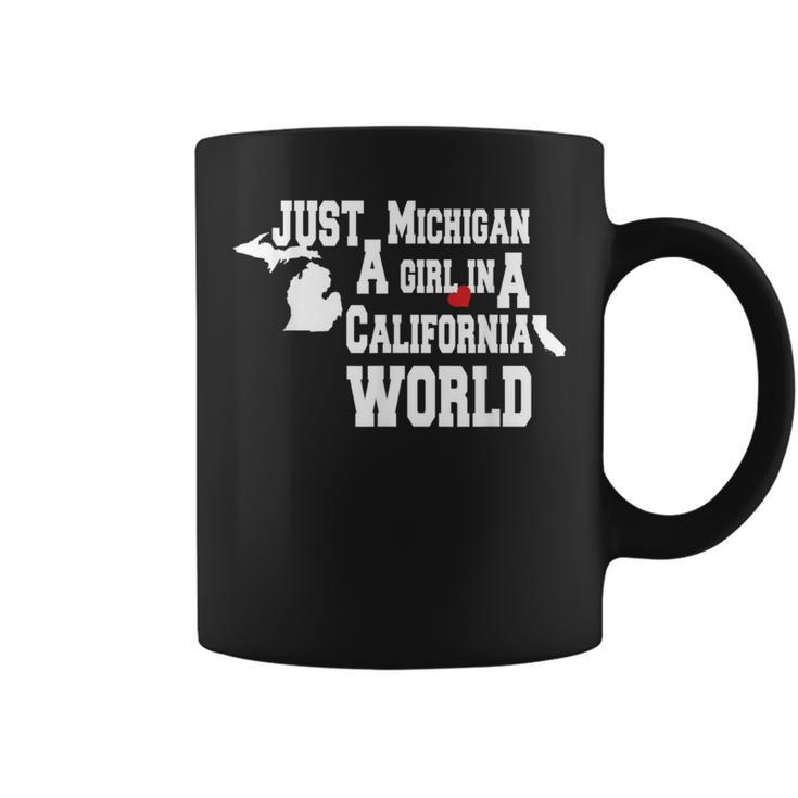 Just A Michigan Girl In A California World Novelty Coffee Mug