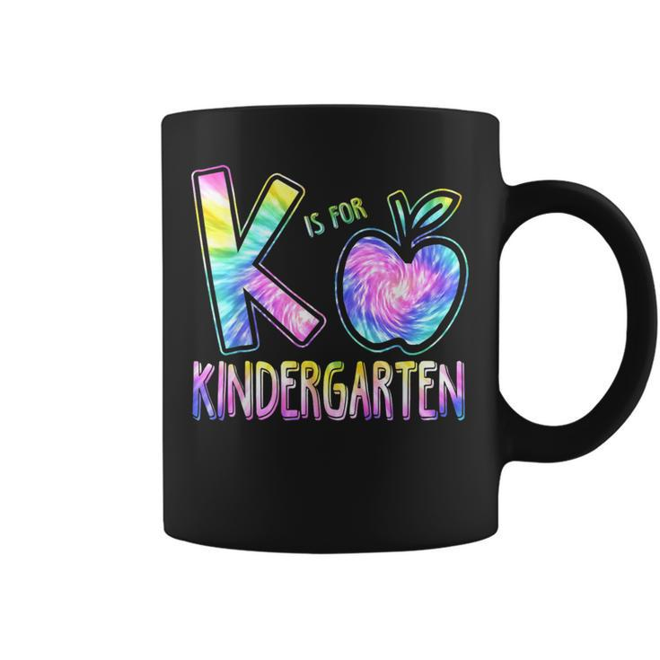 K Is For Kindergarten Teacher Tie Dye Back To School Kinder Kindergarten Teacher Funny Gifts Coffee Mug