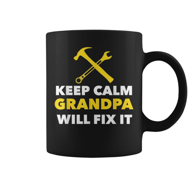 Keep Calm Grandpa Will Fix It  - Funny  Coffee Mug