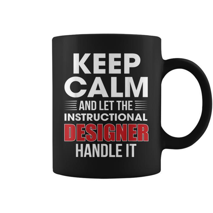 Keep Calm And Let The Instructional er Handle It Png Coffee Mug