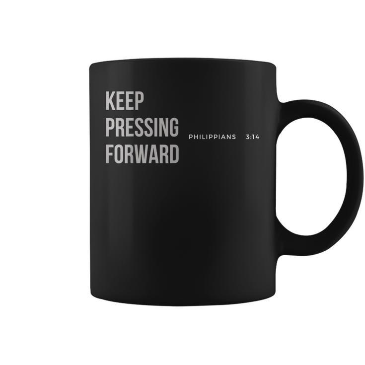 Keep Pressing Forward Philippians 314 Coffee Mug