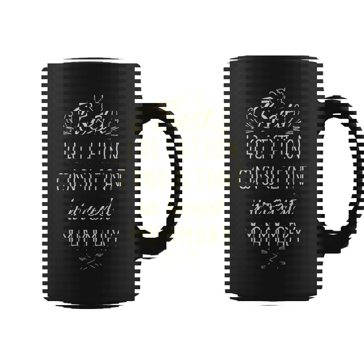 Lactation Consultant Best Lactation Consultant Coffee Mug