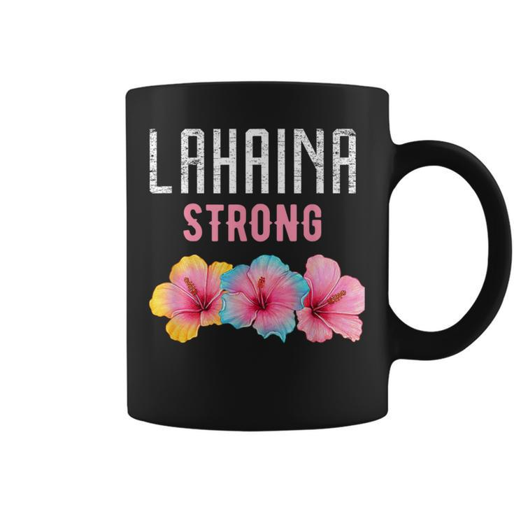 Lahaina Strong Lahaina Coffee Mug