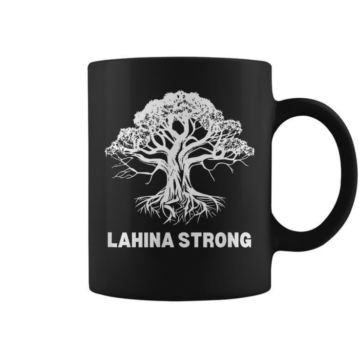 Lahina Strong Maui Banyan Tree Wildfire Hawaii Fire Survivor Coffee Mug
