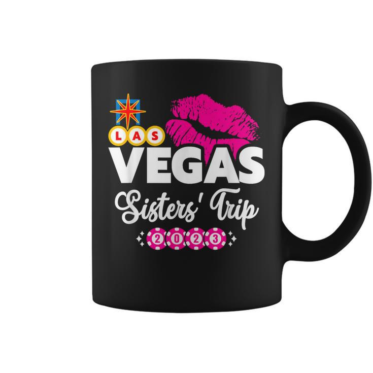 Las Vegas 2023 Vegas Sisters Trip Vegas Girls Trip 2023 Coffee Mug