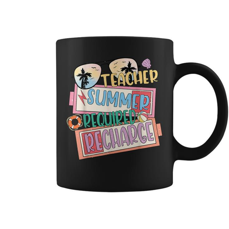 Last Day Of School Teacher Summer Recharge Require Coffee Mug