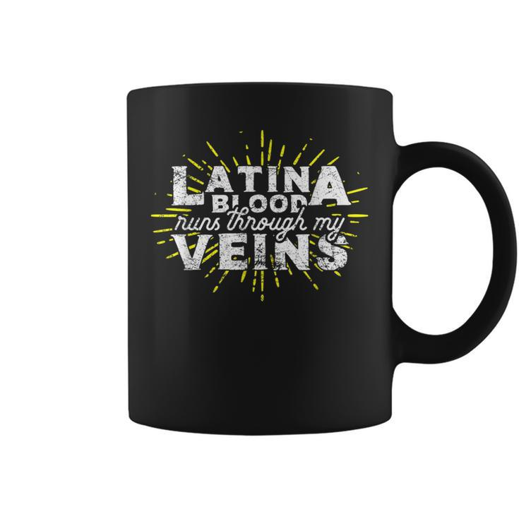 Latina Blood Runs Through My Veins Coffee Mug