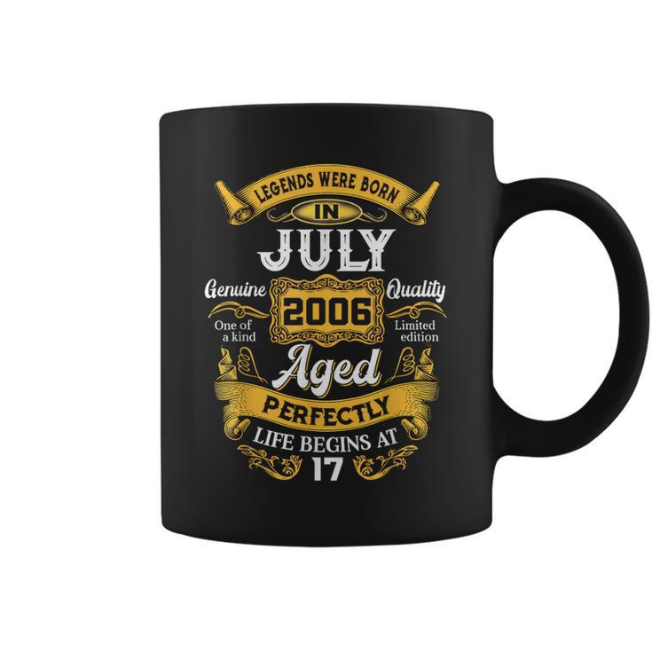 Legends Were Born In July 2006 17Th Birthday Gift 17 Yrs Old  Coffee Mug