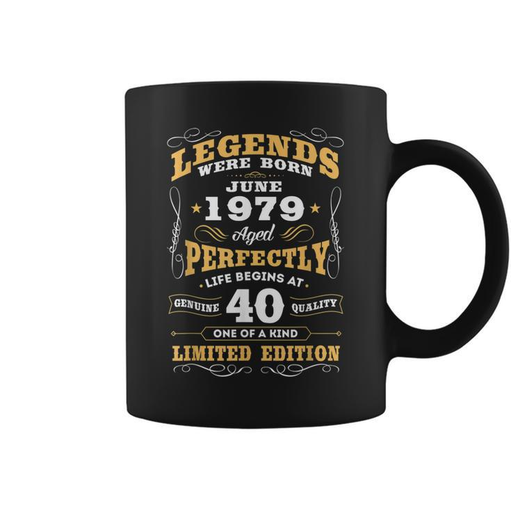 Legends Were Born June 1979 40Th Birthday Gift Coffee Mug