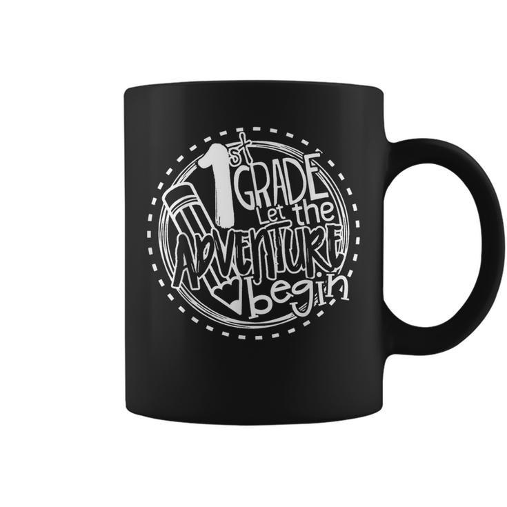 Let The 1St Grade Adventure Begin First Grade Teacher Coffee Mug